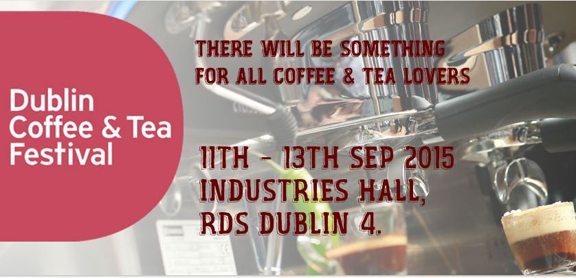 Dublin Coffee & Tea Festival